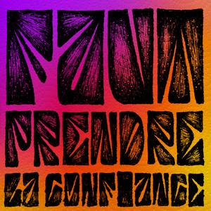 FAUT PRENDRE LA CONFIANCE (CLUB MIX)