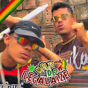 Melo de Legalize (Explicit)