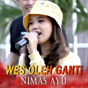 Wes Oleh Ganti