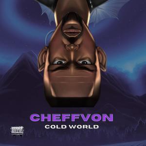 Cold World (Explicit)