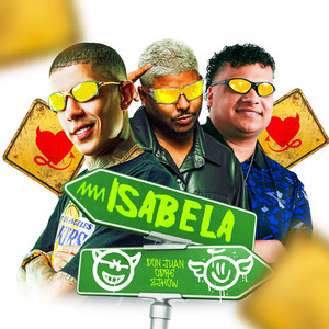 Isabela (feat. MC Don Juan) (Explicit)