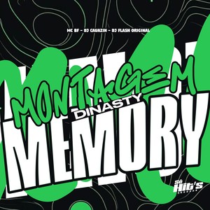 Montagem Dinasty Memory (Explicit)