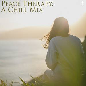 Peace Therapy: A Chill Mix