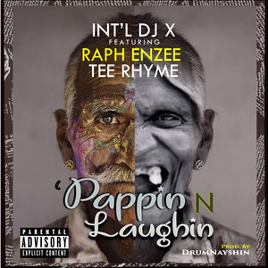 Pappin n Laughin (Explicit)