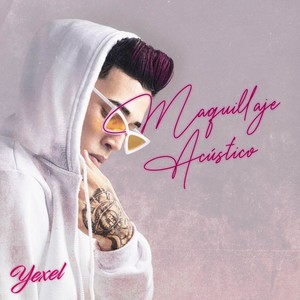 Maquillaje (Acoustic)