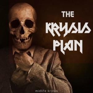 The Krysis Plan (Explicit)