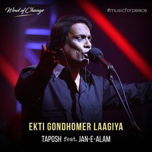 Ekti Gondhomer Laagiya (feat. Jan-E-Alam)