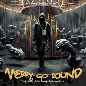 Merry-Go-Round (feat. Sirus, Fabio Rubato & Virukasious) (Explicit)