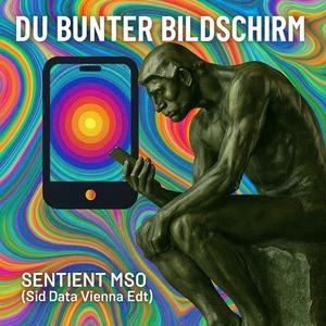 DU BUNTER BILDSCHIRM
