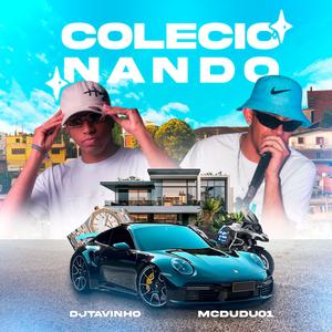 Colecionando (Explicit)