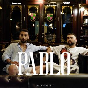 PABLO (feat. ŞAMDAN) [Explicit]