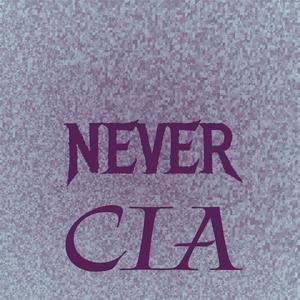 Never Cia
