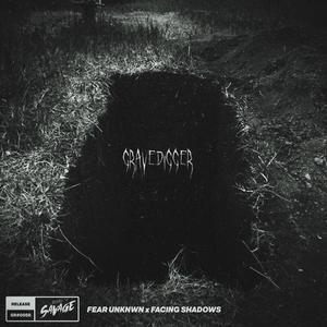 Gravedigger (Explicit)