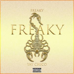 Freaky Freaky (Explicit)