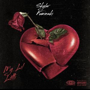 My Lil Lotti (Explicit)