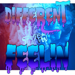 Different Typa Feelin (Explicit)