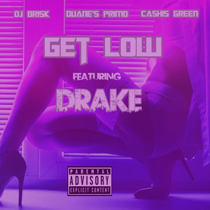 Get Low (Explicit)