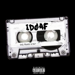 IDGAF (Explicit)