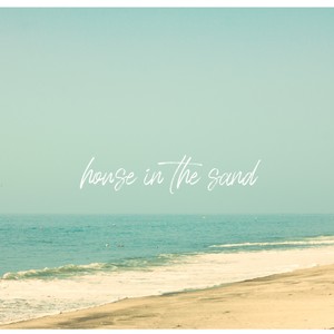 house in the sand