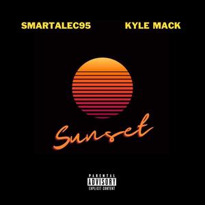 Sunset(feat. Kyle Mack) (Explicit)