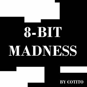 8-Bit Madness