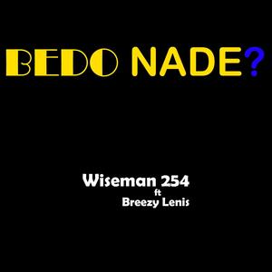 Bedo Nade? (feat. BREEZY LENIS)