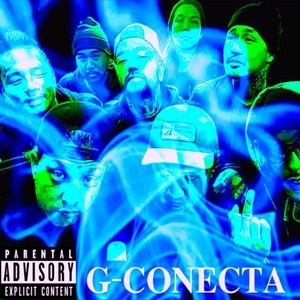 G-CONECTA(feat. MASH-I & KEN G RAW) (Explicit)