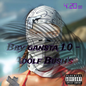 Bby Gansta (Explicit)
