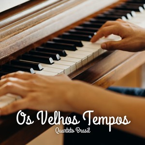 Quarteto Brasil - Charme à Moda Antiga