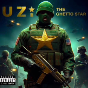 THE GHETTO STAR (Explicit)