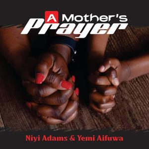 A Mother's Prayer