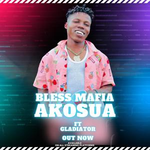 Akosua (feat. Gladiator)