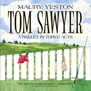 Tom Sawyer (A Ballet in Three Acts)