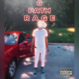 6 Path RAGE! (Explicit)