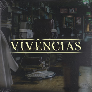 Vivências (Explicit)