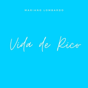 Vida de Rico