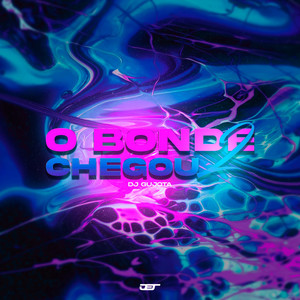 O Bonde Chegou 2 - No Baile do Antares (Explicit)