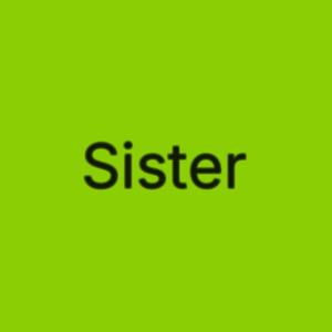 Sister