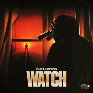 Watch (Explicit)