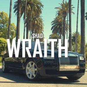 Wraith (Explicit)