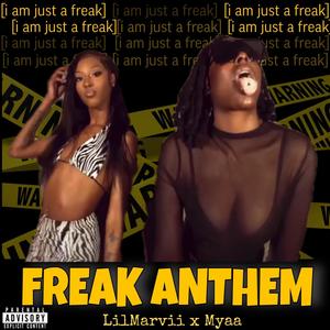 Freak Anthem (feat. Myaa) (Special Version)