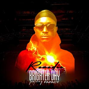 Brighter day(feat. Papacy)