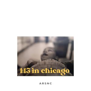 1:15 in chicago (Explicit)