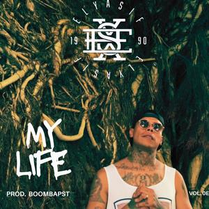 My Life (feat. BoombapST) (Explicit)