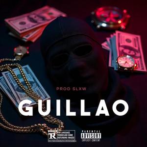 Guillao (feat. Josuel Rott, Xolity, Ele Brown & Young Clink) (Explicit)