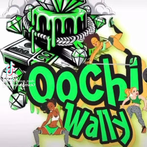 Oochi wally (feat. Cheezy ) [Explicit]