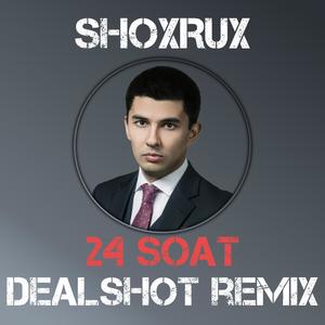 24 (DEALSHOT Remix)