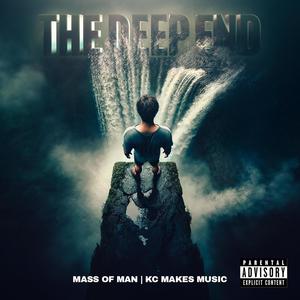 The Deep End (Explicit)