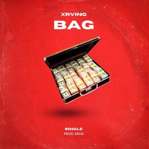 Bag (feat. KJAYY 4X & /prod. Eros) [Explicit]