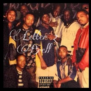 Letter 2 Brell (Tribute ) (Explicit)